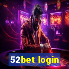 52bet login